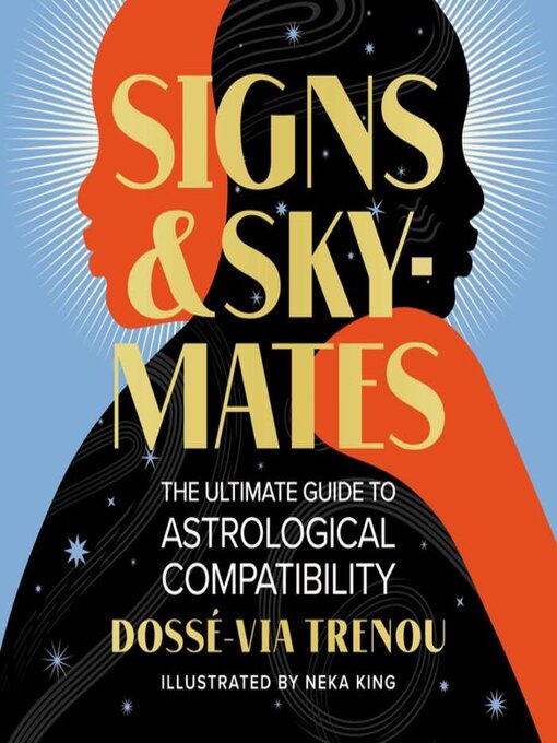Title details for Signs & Skymates by Dossé-Via Trenou - Available